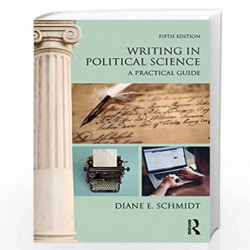 Writing in Political Science: A Practical Guide by Schmidt Book-9780815369219