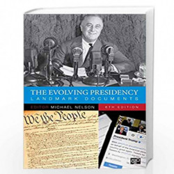 The Evolving Presidency: Landmark Documents by Nelson Book-9781544323169