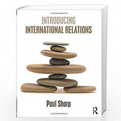 Introducing International Relations by Paul Sharp Book-9781138297678
