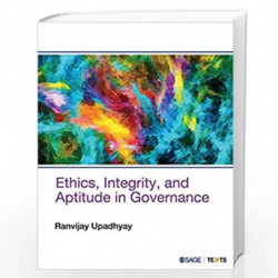 Ethics, Integrity, and Aptitude in Governance by Ranvijay Upadhyay Book-9789386446626