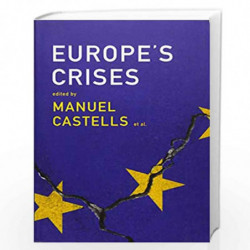 Europe's Crises by Manuel Castells