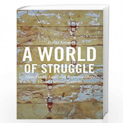 A World of Struggle: How Power, Law, and Expertise Shape Global Political Economy by David Kennedy Book-9780691146782