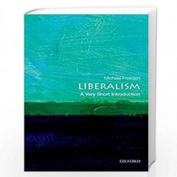 Liberalism: A Very Short Introduction (Very Short Introductions) by Michael Freeden Book-9780199670437