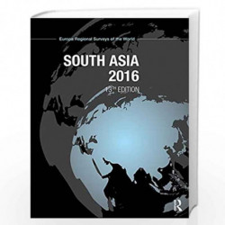 South Asia 2016 (Europa Regional Surveys of the World) by Europa Publications Book-9781857437836