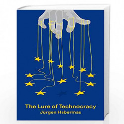 The Lure of Technocracy by Jrgen Habermas Book-9780745686820