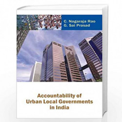 Accountability of Urban Local Governments in India by C. Nagaraja Rao