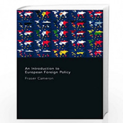 An Introduction to European Foreign Policy by Fraser Cameron Book-9780415407670