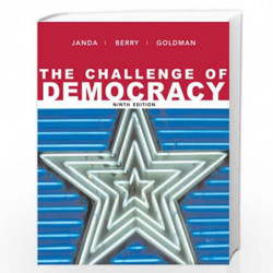The Challenge of Democracy by Kenneth Janda