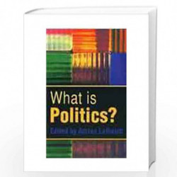 What is Politics by Adrian Leftwich Book-9780745621012
