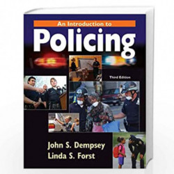 Introduction to Policing by John S. Dempsey Book-9780534642907
