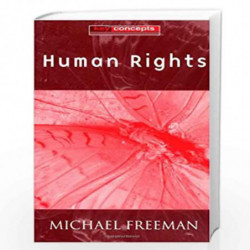 Human Rights: An Interdisciplinary Approach (Polity Key Concepts in the Social Sciences series) by Michael Freeman Book-97807456