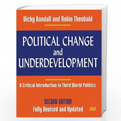 Political Change and Underdevelopment: A Critical Introduction to Third World Politics by Vicky Randall