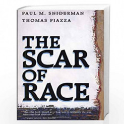 The Scar of Race by Paul M. Sniderman Book-9780674790100