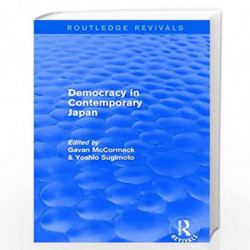 Democracy in Contemporary Japan by McCormack Book-9780873323987