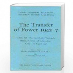 Transfer of Power in India, 1942-47: The Post-war Phase - New Moves by the Labour Government, Aug.1 1945-Mar.22 1946 v. 6 (Const