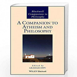 A Companion to Atheism and Philosophy (Blackwell Companions to Philosophy) by Oppy Book-9781119119111