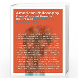 American Philosophy: From Wounded Knee to the Present by Erin McKenna Book-9789388002615
