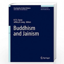 Buddhism and Jainism (Encyclopedia of Indian Religions) by Jefferey D. Long Book-9789402408515