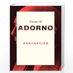 Aesthetics by Theodor W. Adorno