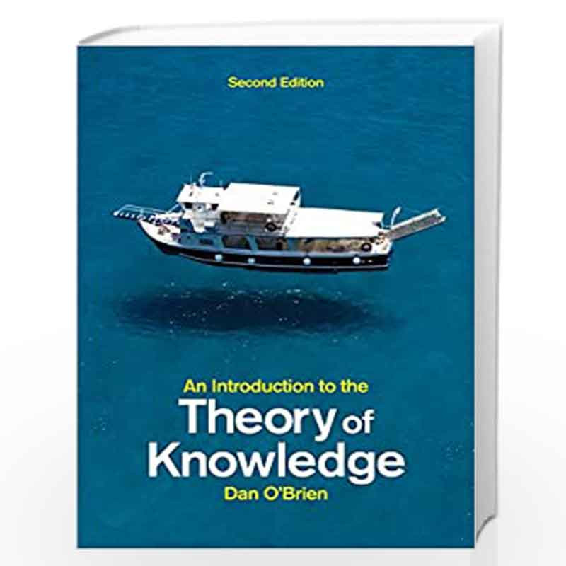 An Introduction to the Theory of Knowledge by Dan O\'Brien Book-9780745664323