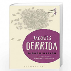 Dissemination (Bloomsbury Revelations) by Jacques Derrida Book-9781474243711