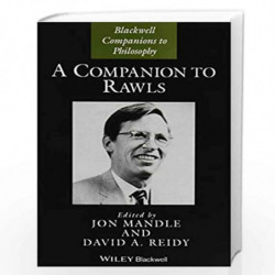 A Companion to Rawls (Blackwell Companions to Philosophy) by David A. Reidy Book-9781119144564