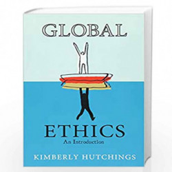 Global Ethics: An Introduction by Kimberly Hutchings Book-9780745636825