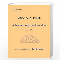 A Modern Approach to Islam by Fyzee Asaf A.A.