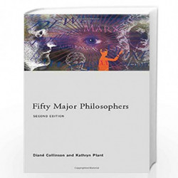 Fifty Major Philosophers (Routledge Key Guides) by Kathryn Plant