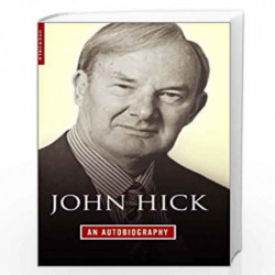 John Hick: an Autobiography by John Hick Book-9781851683123