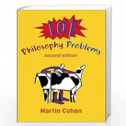 101 Philosophy Problems by Martin Cohen Book-9780415261296