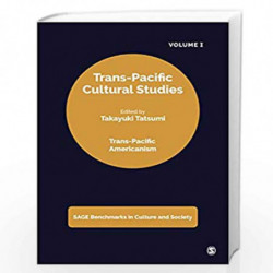 Trans-Pacific Cultural Studies (Sage Benchmarks in Culture and Society) by Tatsumi Book-9789353284589