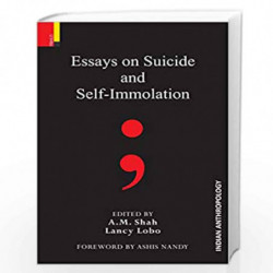 Essays on Suicide and Self-Immolation by A. M. Shah Book-9789386552891