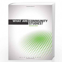 What are Community Studies? (Criminal Practice Series) by Graham Crow Book-9781849665957