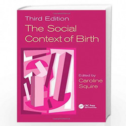 The Social Context of Birth by Caroline Squire Book-9781785231254