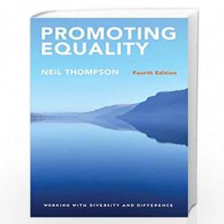 Promoting Equality: Working with Diversity and Difference by Neil Thompson Book-9781352001181