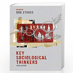 Key Sociological Thinkers by Bob Jessop