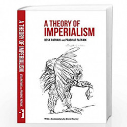 A Theory of Imperialism by Utsa Patnaik Book-9788193401507