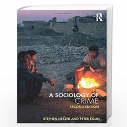 A Sociology of Crime: Second edition by Stephen Hester Book-9781138960480