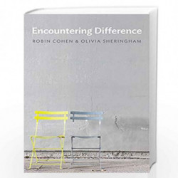 Encountering Difference by Robin Cohen