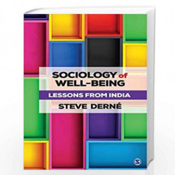 Sociology of Well-Being: Lessons from India by Steve Derne Book-9789385985720