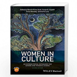 Women in Culture: An Intersectional Anthology for Gender and Women's Studies by Susan E. Cayleff
