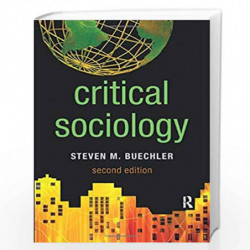 Critical Sociology by Steven M. Buechler Book-9781612056258