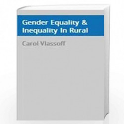 Gender Equality and Inequality in Rural India: Blessed with a Son by Carol Vlassoff Book-9781137467386