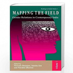 Mapping the Field Gender Relations in Contemporary India by Sen S Book-9788190676069