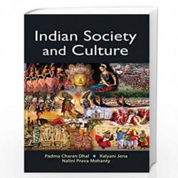 Indian Society and Culture by Padma Charan Dhal