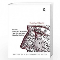 Body/State (Gender in a Global/Local World) by Angus Cameron