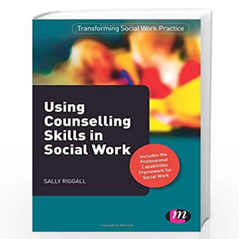 (Transforming　Work　Best　Skills　Work　Practice　Using　Skills　Work　Prices　in　at　Practice　Social　Riggall-Buy　by　Counselling　Work　in　(Transforming　Book　Series)　Social　Social　Series)　Sally　Social　Online　in　Using　Counselling