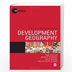 Key Concepts in Development Geography (Key Concepts in Human Geography) by Potter Book-9780857025845