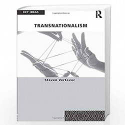 Transnationalism (Key Ideas) by Steven Vertovec Book-9780415432993